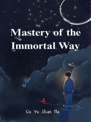 cover image of Mastery of the Immortal Way